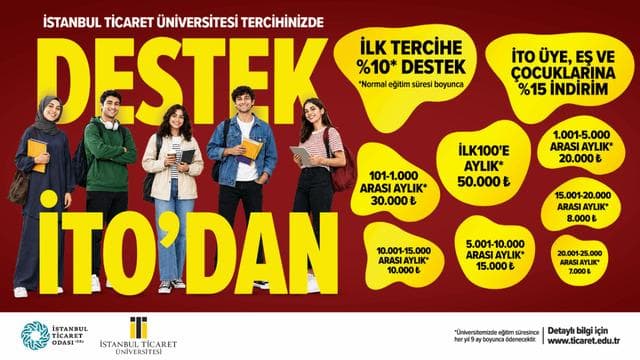 İstanbul Ticaret Üniversitesi tercihinizde destek İTO'dan