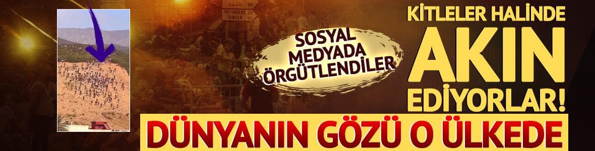 Binlerce insan sınıra doğru ilerledi! İspanya'nın Fas sınırı yine tehlikede