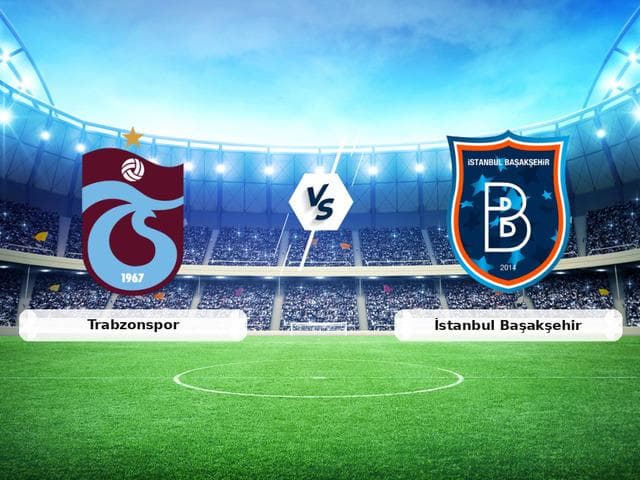 CANLI | Trabzonspor - İstanbul Başakşehir maç anlatımı! Maç ne zaman? Saat kaçta ve hangi kanalda? - 23 Ağustos 2026