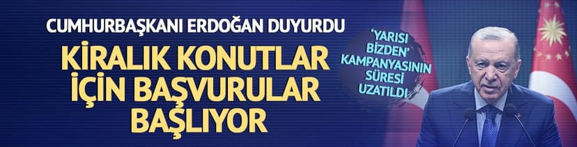 İstanbul'da 15 bin kiralık konut kampanyasında başvuru tarihi belli oldu