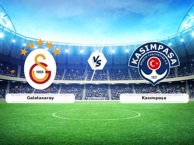 CANLI | Galatasaray - Kasımpaşa maç anlatımı!