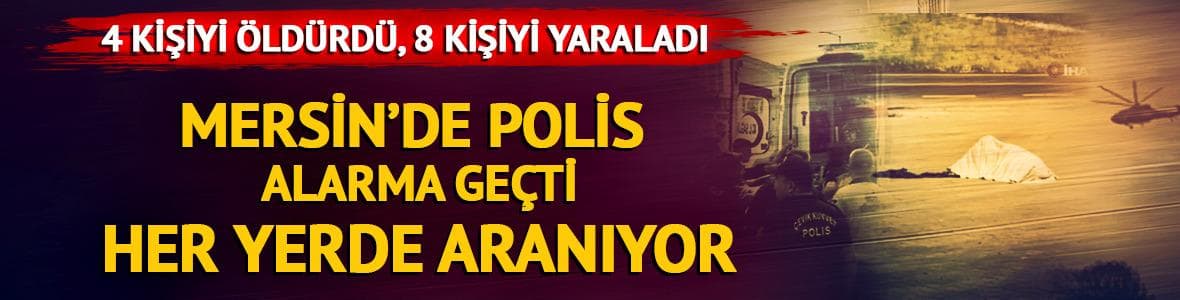 Mersin'de katliam