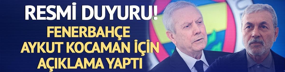 Fenerbahçe, Aykut Kocaman haberleri üzerine açıklama yaptı!