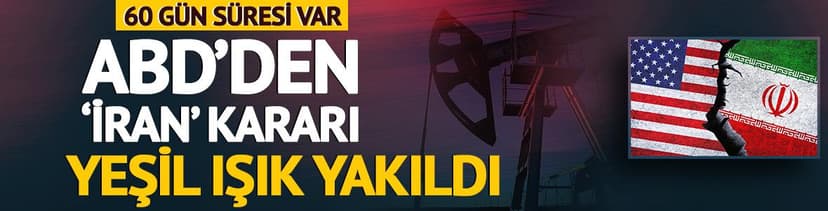 ABD'den 'petrol' kararı