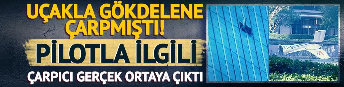 Çin'de bir uçak gökdelene çarpmıştı! Çarpıcı gerçek: 'Pilot eşinden ayrılmış, intihar...'