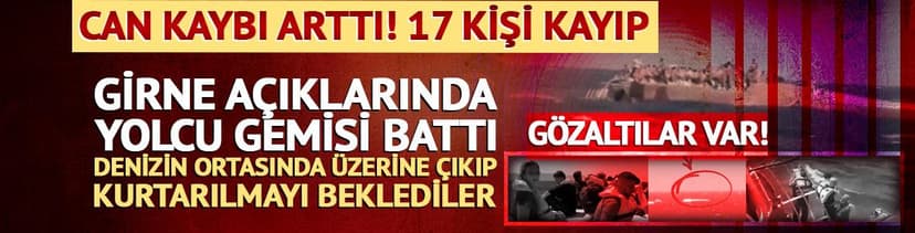 Girne açıklarında yolcu gemisi alabora oldu!